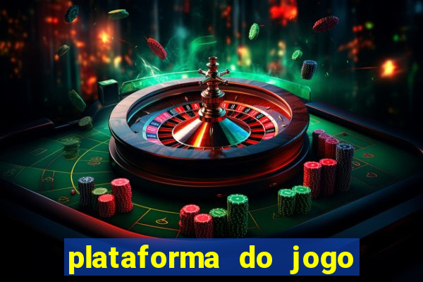 plataforma do jogo do tigrinho chinesa